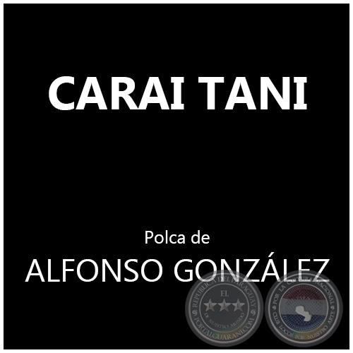 CARAI TANI  - Polca de ALFONSO GONZLEZ